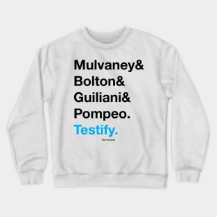 "Testify" - Black/Blue text Crewneck Sweatshirt